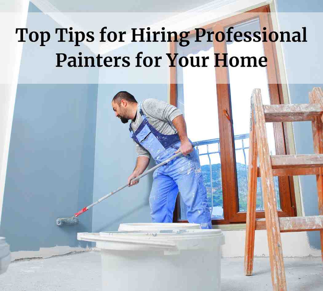 tip-for-hiring-professional-painter-for-your-home.html